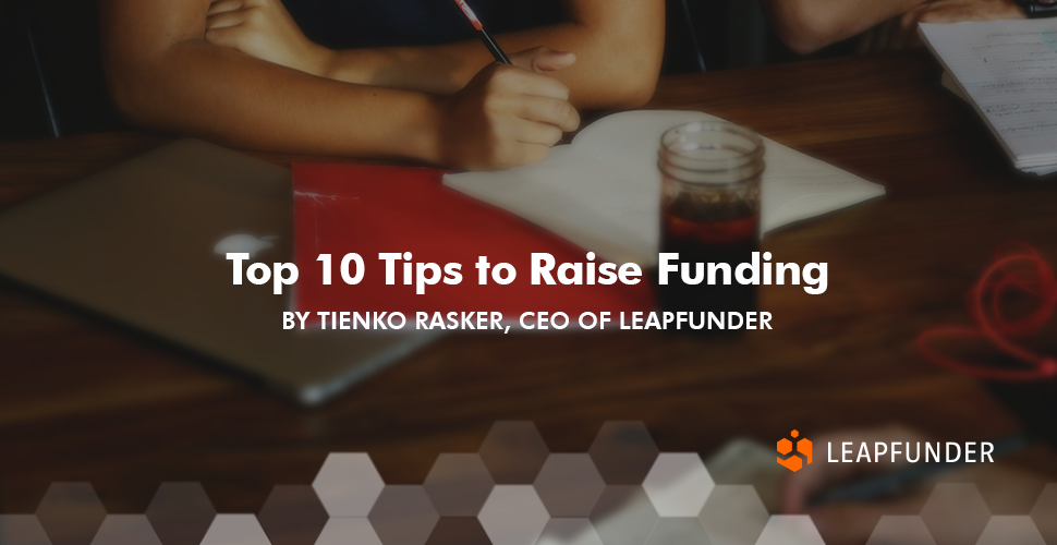 Top 10 Tips to Raise Funding