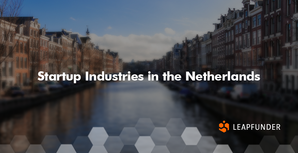 Startup Industries in the Netherlands