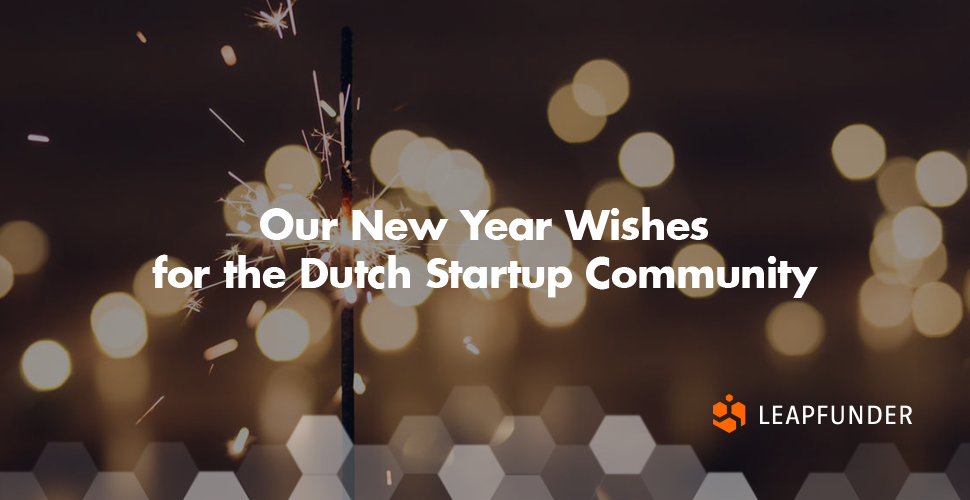 Our New Year Wishes for the Dutch Startup Community